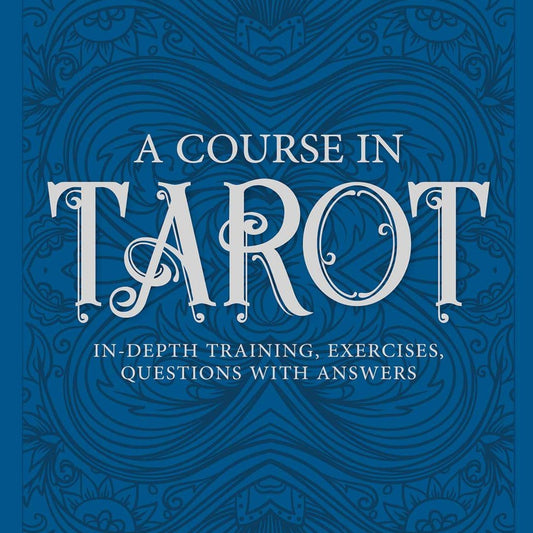 A Course in Tarot Book