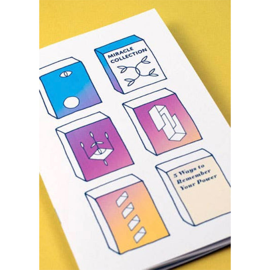 Miracle Collection: Five Ways to Remember Your Power