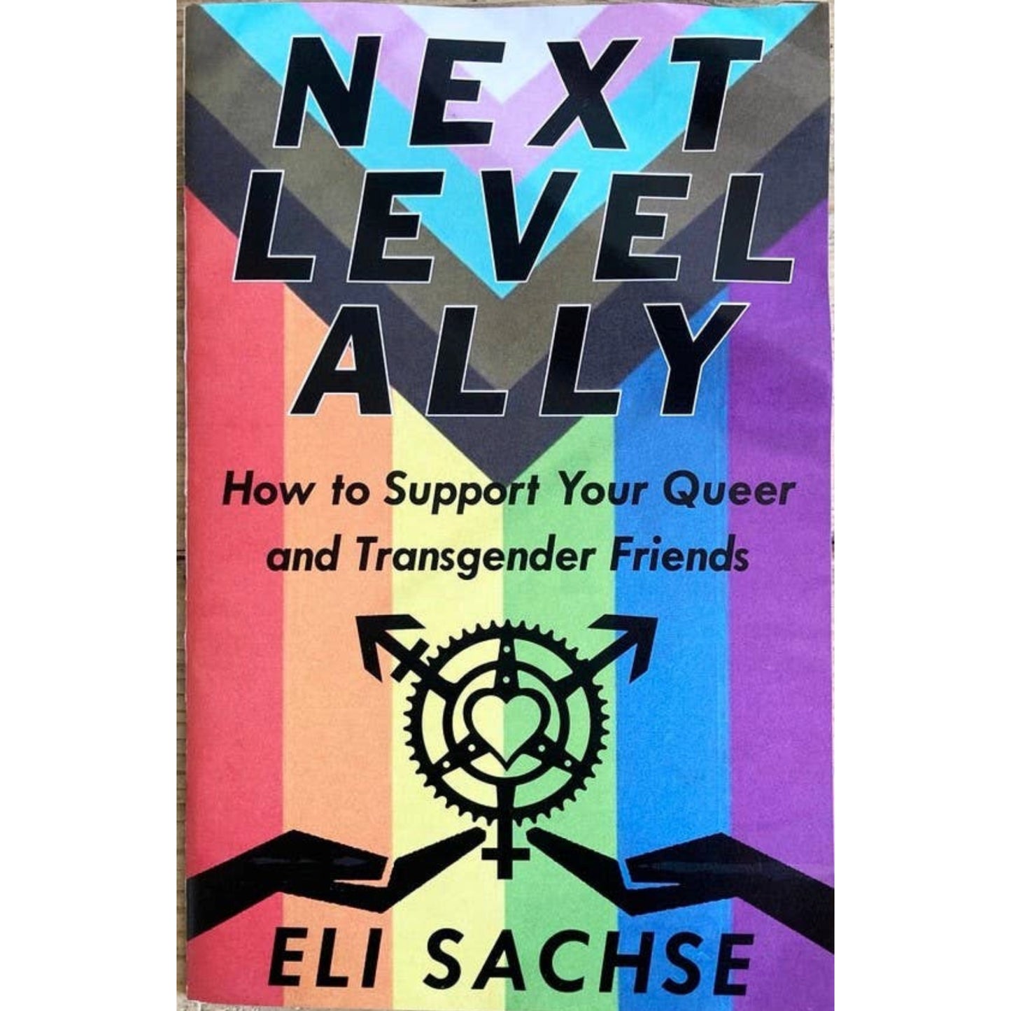 Next-Level Ally: Support Queer & Transgender Friends (Zine)