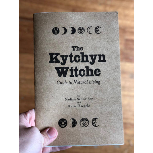 Kitchen Witch: Natural Remedies and Crafts for Home & Health
